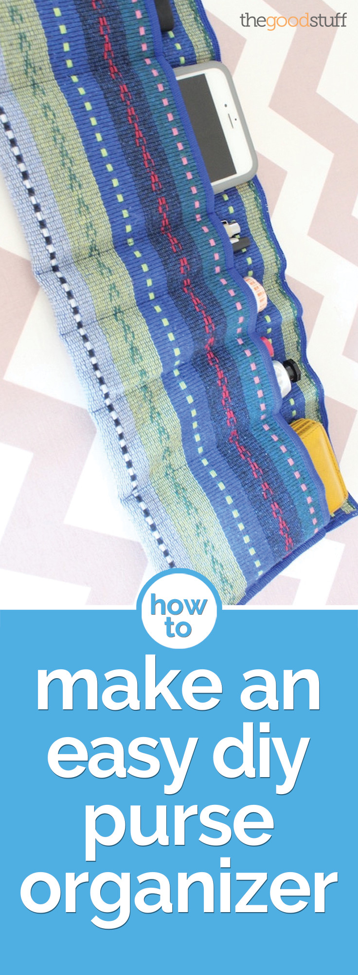 DIY Purse Organizer
 How to Make an Easy DIY Purse Organizer thegoodstuff