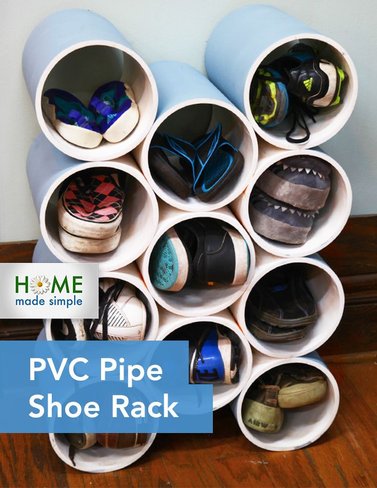 DIY Pvc Shoe Rack
 Clear the clutter with this funky DIY PVC Pipe Shoe Rack