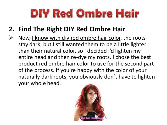 DIY Red Ombre Hair
 DIY Red Ombre Hair