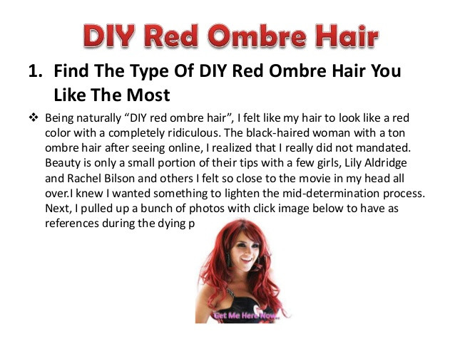 DIY Red Ombre Hair
 DIY Red Ombre Hair
