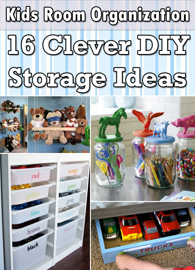 DIY Room Organization And Storage Ideas
 Kids Room Organization 16 Clever DIY Storage Ideas