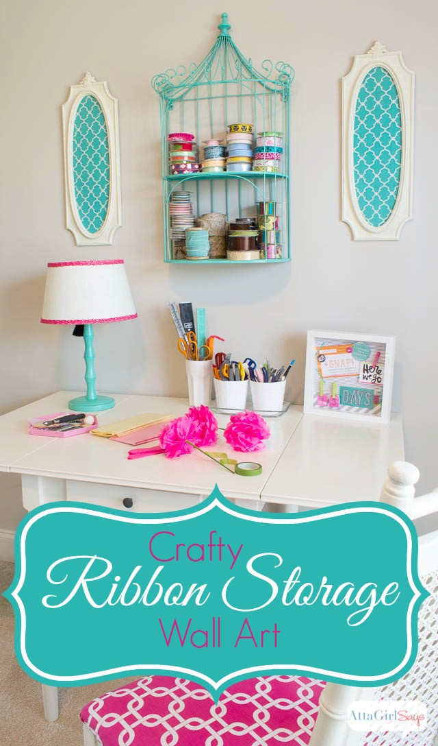 DIY Room Organizer
 DIY Ribbon Organizer and Wall Art Atta Girl Says