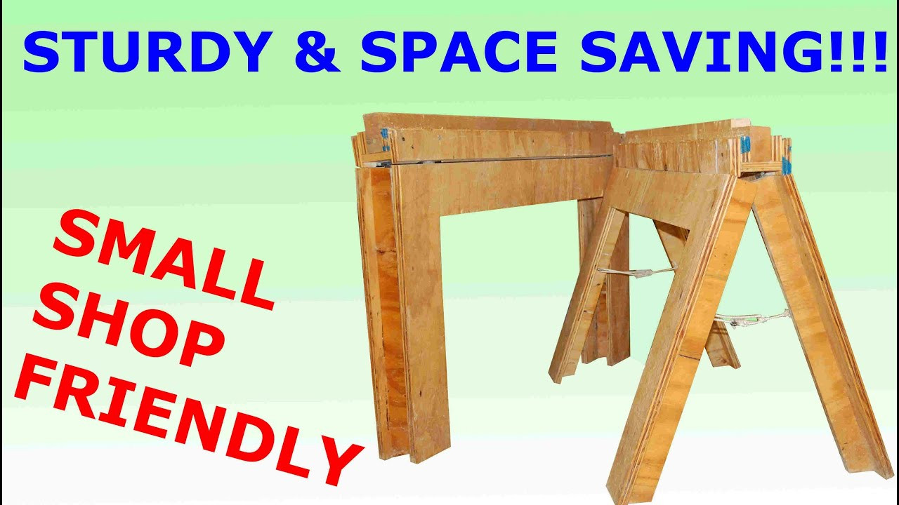 DIY Sawhorses Plans
 How to Build Folding Wooden Sawhorse Plans PDF Plans