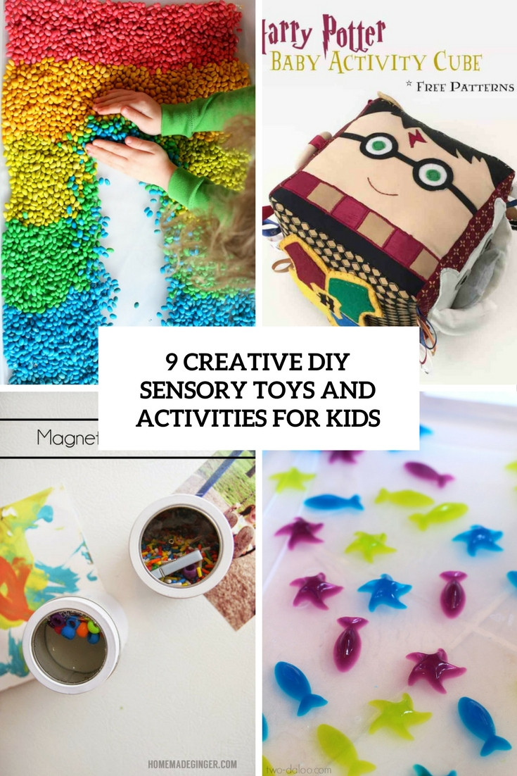 DIY Sensory Toys For Toddlers
 9 Creative DIY Sensory Toys And Activities For Kids
