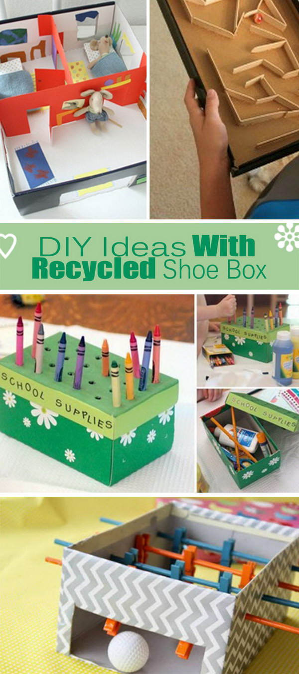 DIY Shoe Box
 DIY Ideas With Recycled Shoe Box Hative