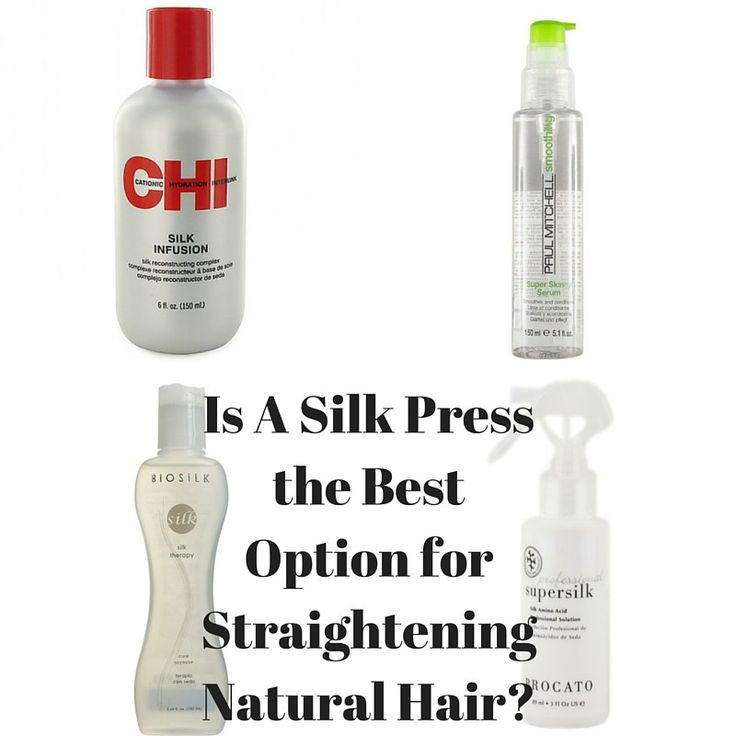 DIY Silk Press On Natural Hair
 4 best silk press products