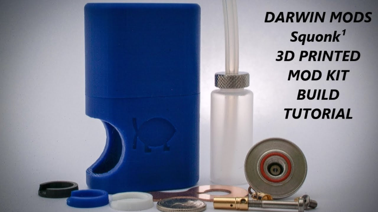 DIY Squonk Box Kit
 Darwin Mods Squonk¹ Mechanical 3d printed mod kit