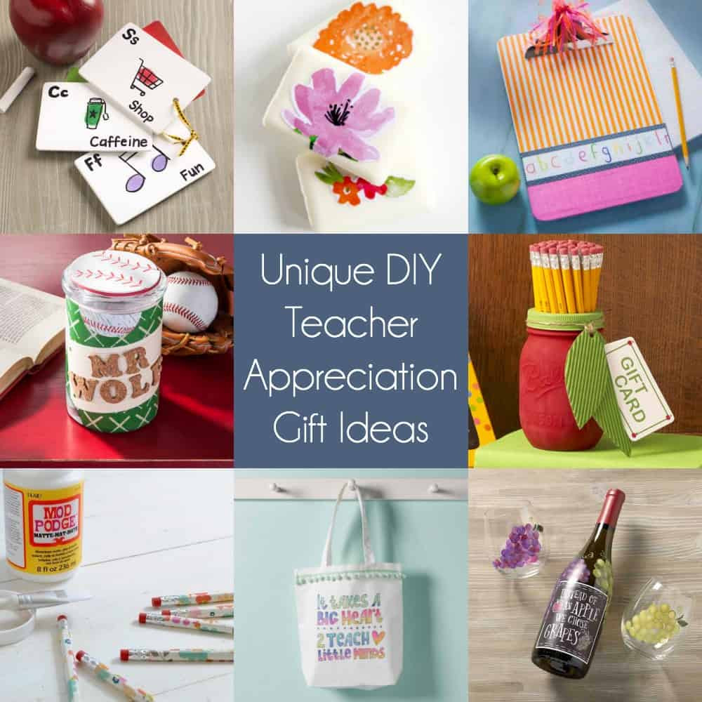 DIY Teacher Gifts Ideas
 Unique DIY Teacher Appreciation Gifts They ll Love Mod