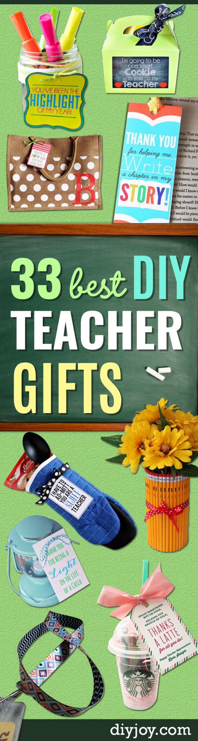 DIY Teacher Gifts Ideas
 33 Best DIY Teacher Gifts
