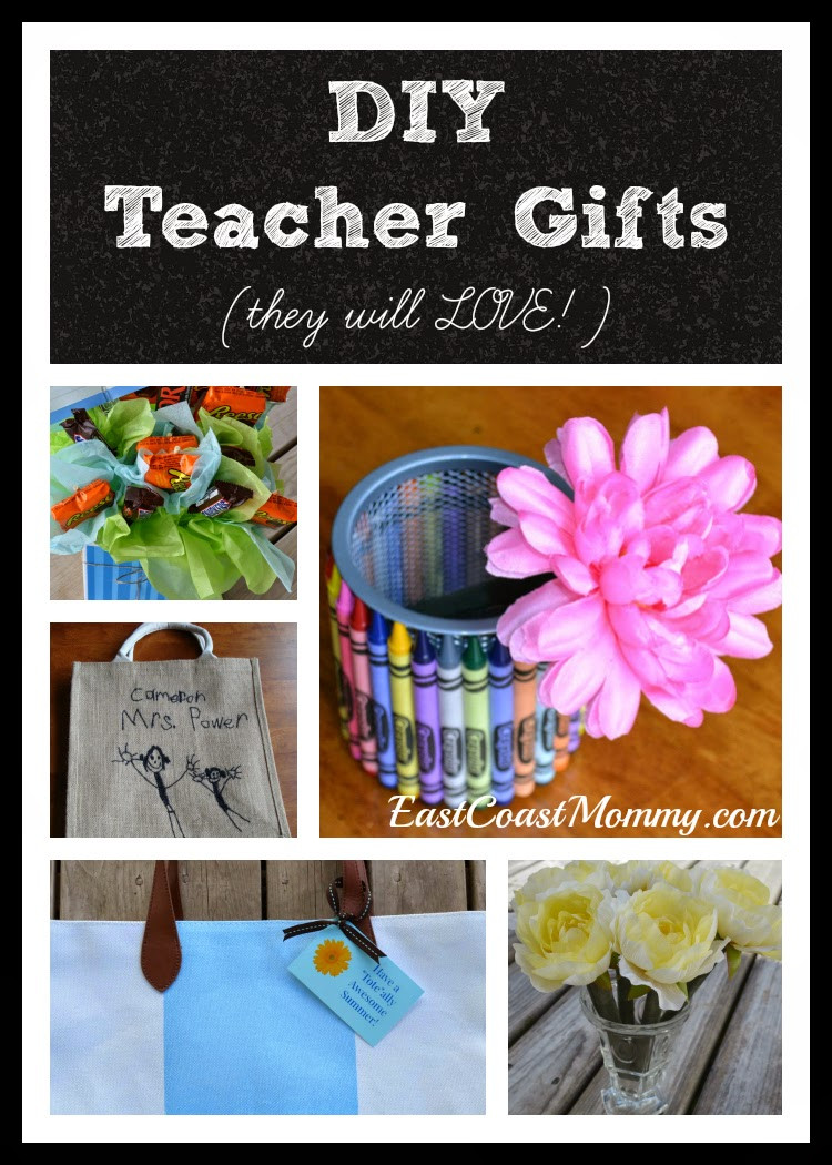 DIY Teacher Gifts
 East Coast Mommy DIY Teacher Gifts he or she will love