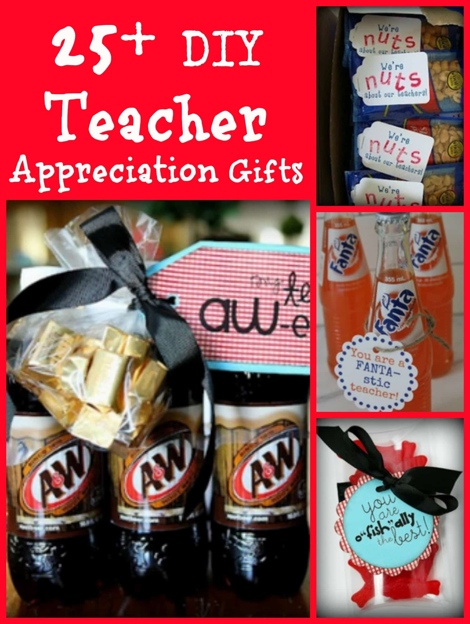 DIY Teacher Gifts
 25 Bud Friendly Homemade DIY Teacher Appreciation Gift