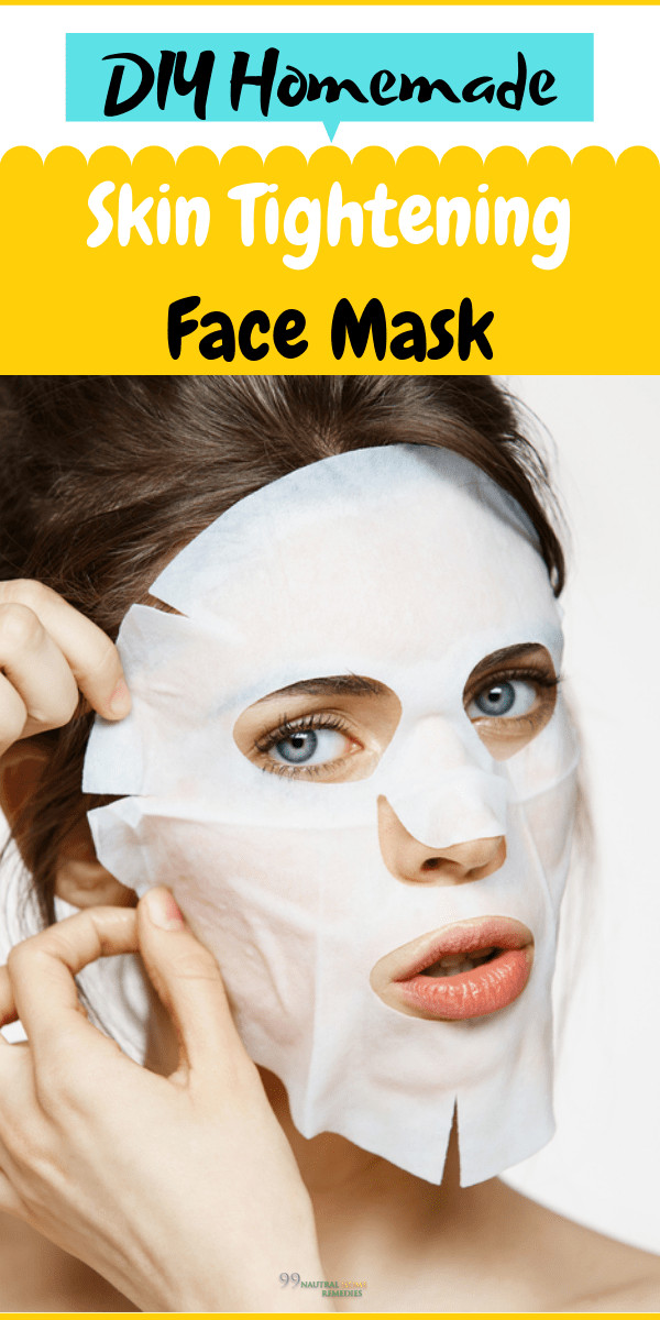 DIY Tightening Face Mask
 DIY Homemade Skin Tightening Face Mask Natural Home Reme s