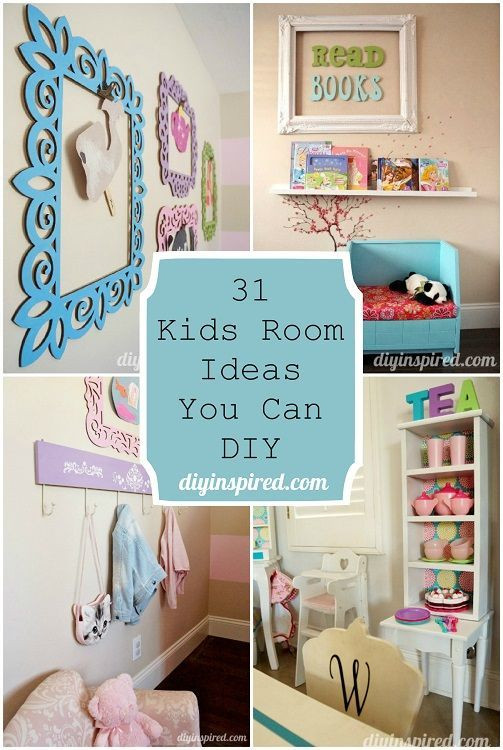 DIY Toddler Room Decor
 31 Kids Room Ideas You Can DIY