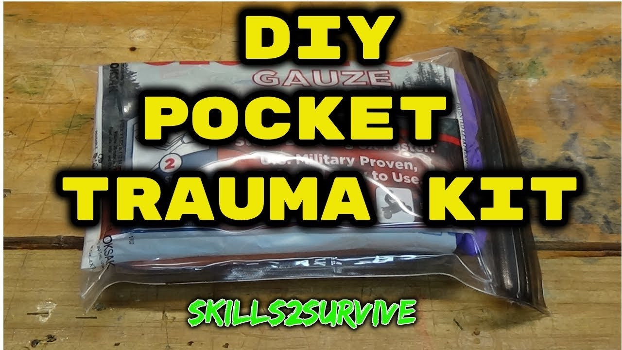 DIY Trauma Kit
 DIY Pocket Trauma Kit