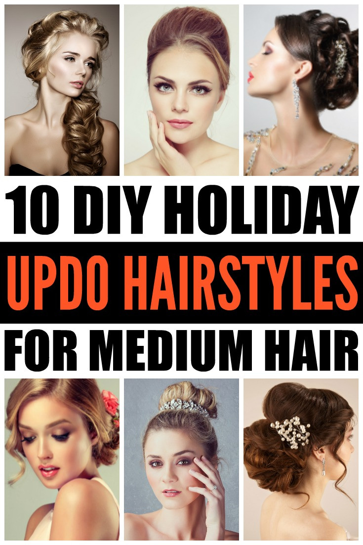DIY Updo Hairstyles
 DIY Updo Hairstyles 10 Holiday Hairstyles for Medium Hair
