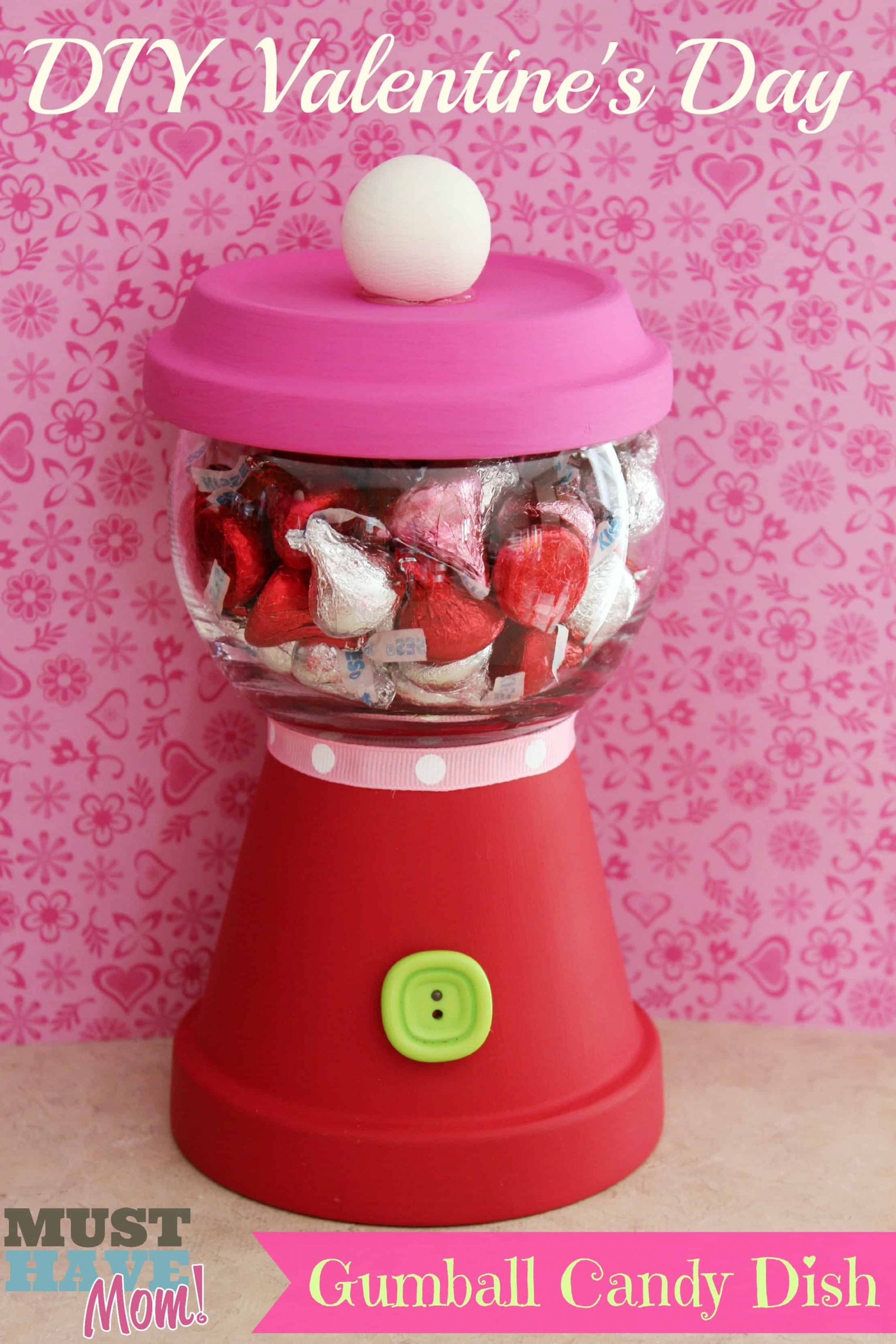 DIY Valentines Gift For Mom
 DIY Valentine s Day Gumball Candy Dish Teacher Gift for
