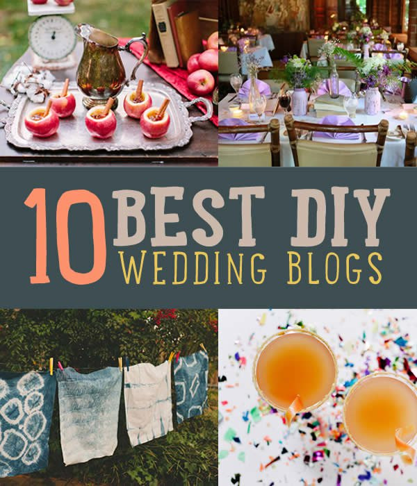 DIY Wedding Blogs
 Wedding Blogs DIY Projects Craft Ideas & How To’s for Home