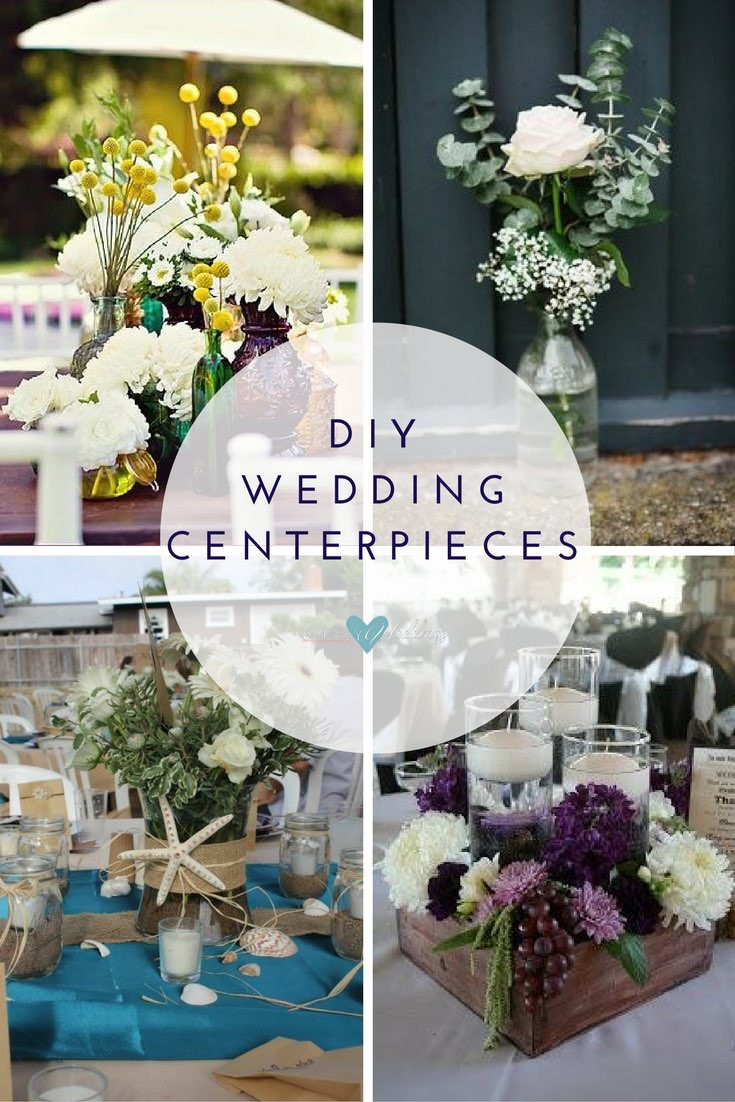 DIY Wedding Reception
 Affordable Wedding Centerpieces Original Ideas Tips & DIYs