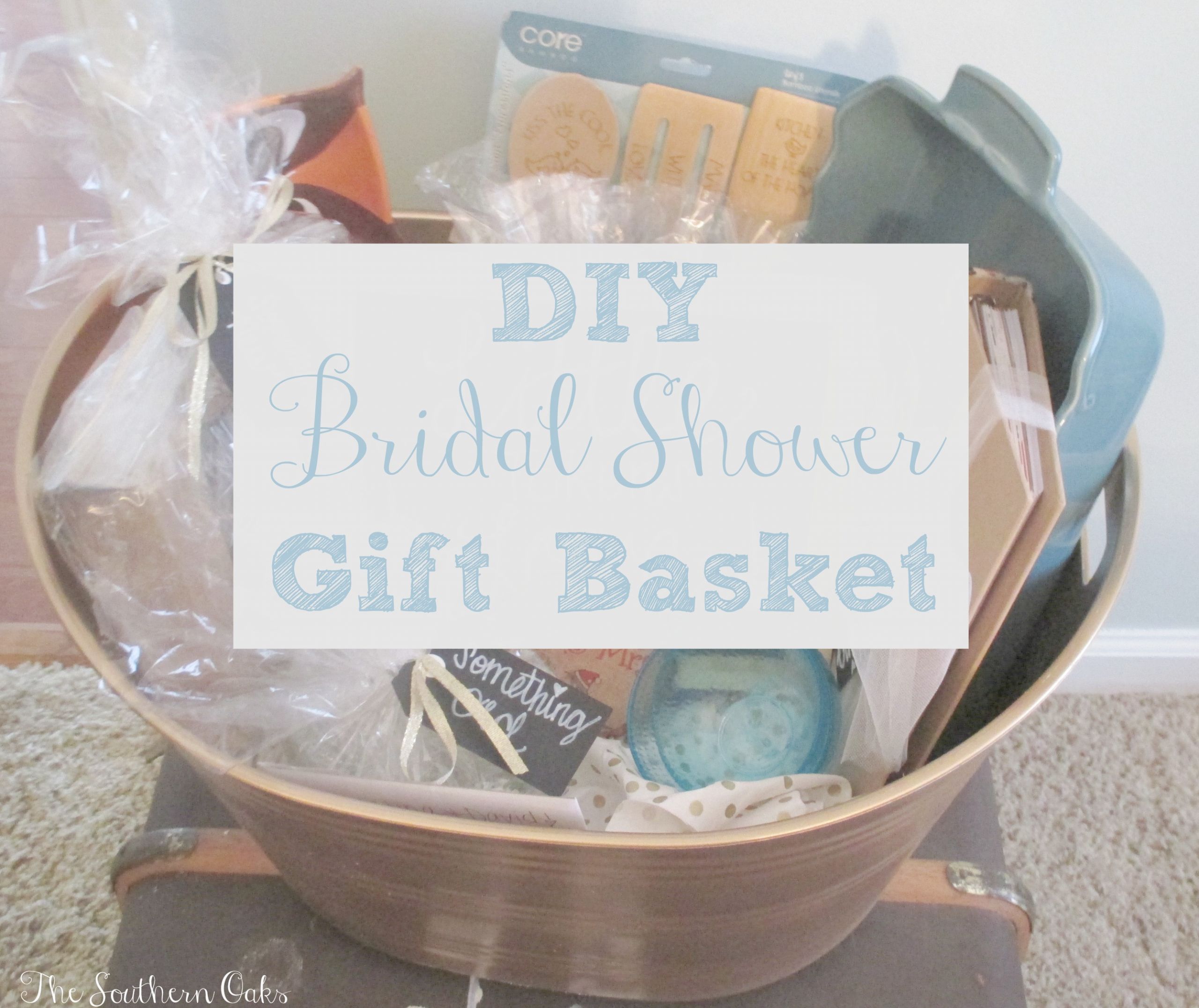 DIY Wedding Shower Gifts
 DIY Bridal Shower Gift Basket Sweet Southern Oaks