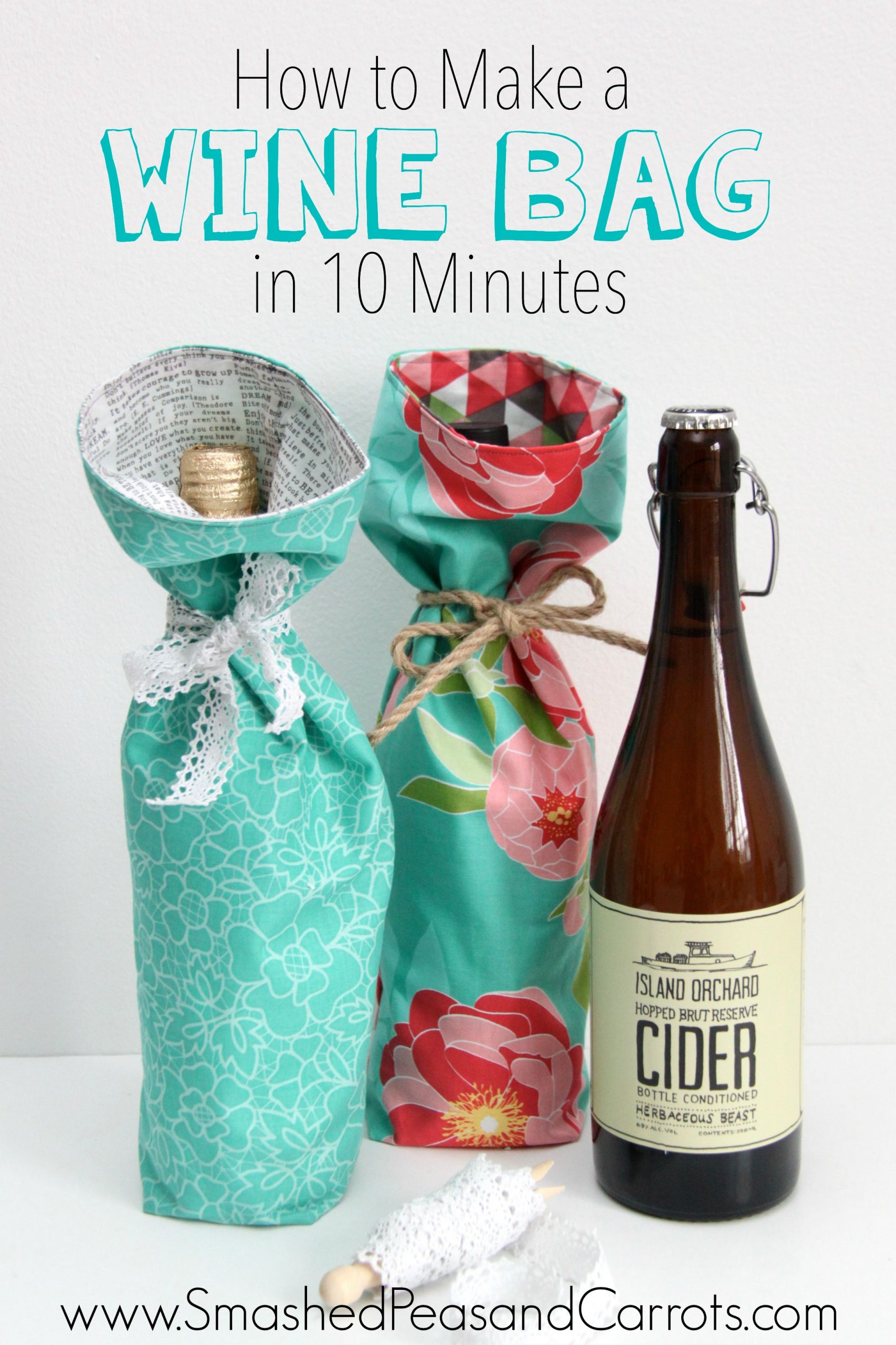 DIY Wine Gift Bags
 Tutorial Make a Wine Bag in 10 Minutes Smashed Peas