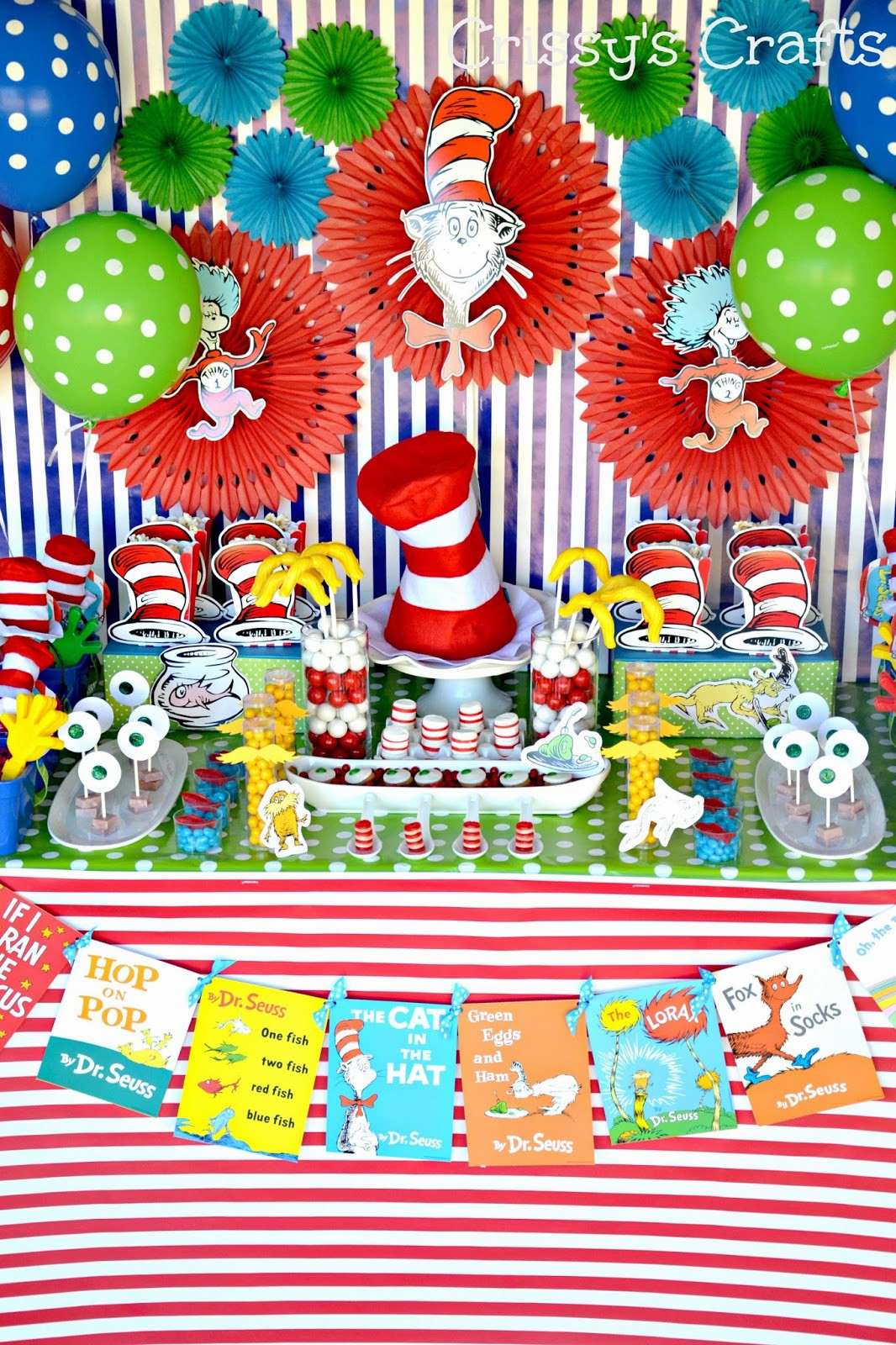 Dr Seuss Birthday Decorations
 Crissy s Crafts Dr Seuss Party Ideas and Snacks