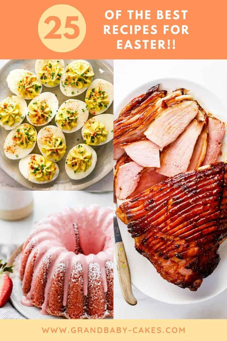 Easter Dinner Ideas 2020
 The Ultimate Easter Menu Grandbaby Cakes