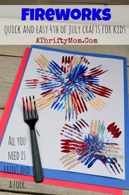 Easy 4th Of July Crafts
 Painted Fireworks Quick and Easy 4th of July Craft Ideas