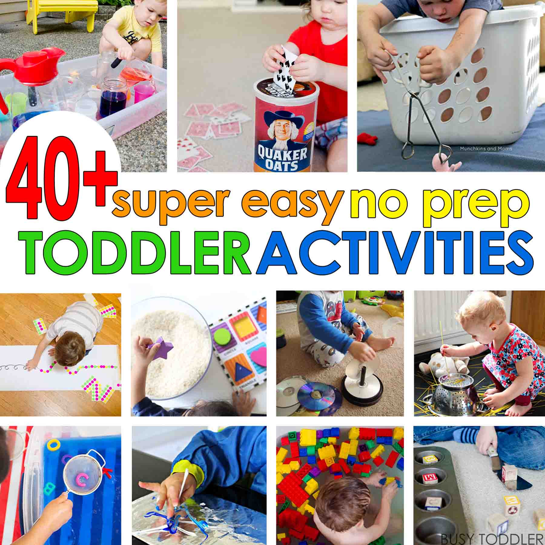 Easy Activities For Preschoolers
 40 Super Easy Toddler Activities Busy Toddler