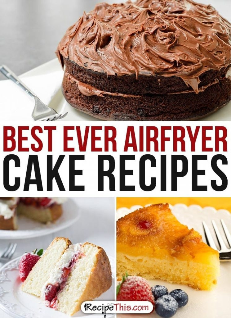 Easy Air Fryer Desserts
 50 Best Ever Airfryer Dessert Recipes