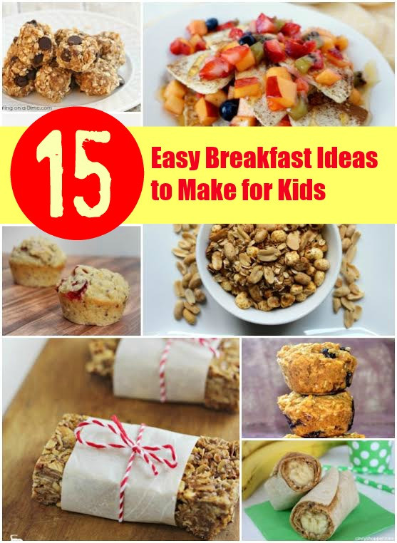 Easy Breakfast For Kids To Make
 15 Easy Breakfast Ideas to Make for Kids Two Kids and a