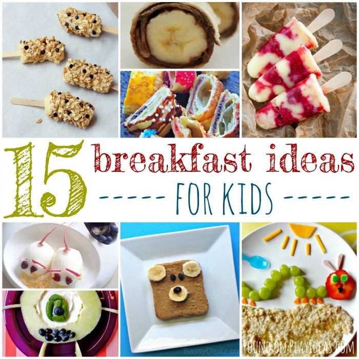Easy Breakfast For Kids To Make
 15 Silly Breakfast Ideas To Make Your Kids Smile