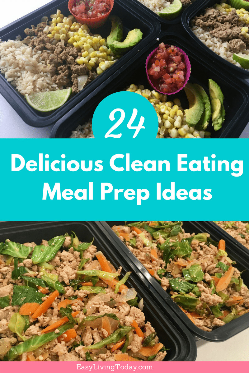 Easy Clean Eating Dinners
 24 Delicious Clean Eating Meal Prep Ideas for the Week