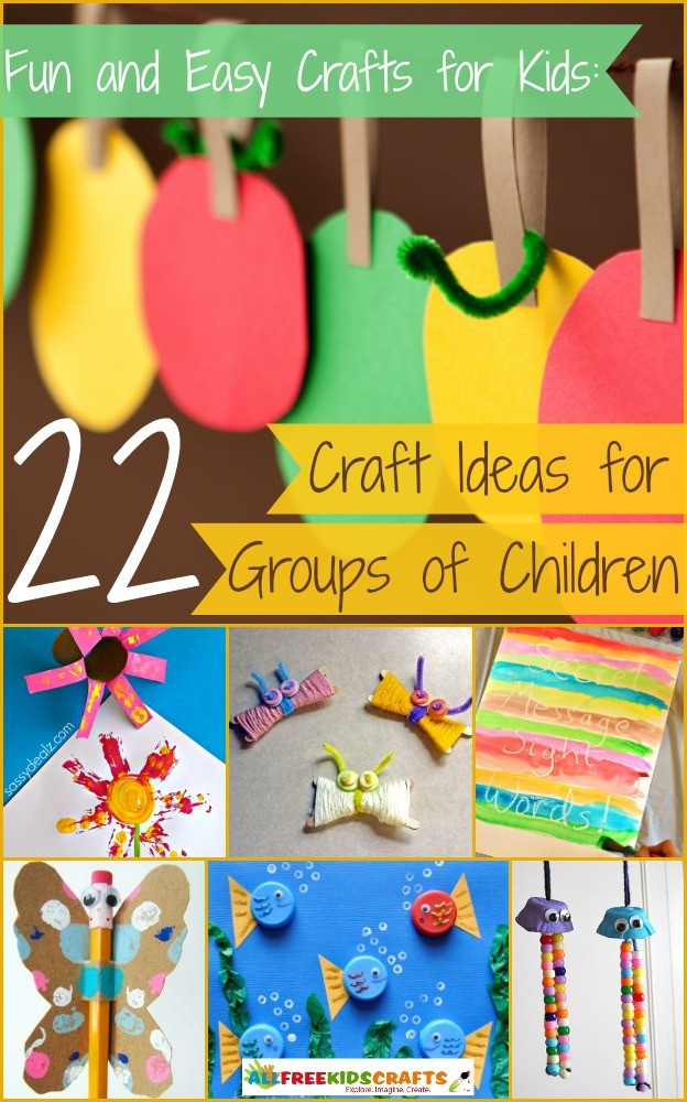 Easy Craft Ideas For Toddlers
 Fun and Easy Crafts for Kids 22 Craft Ideas for Groups
