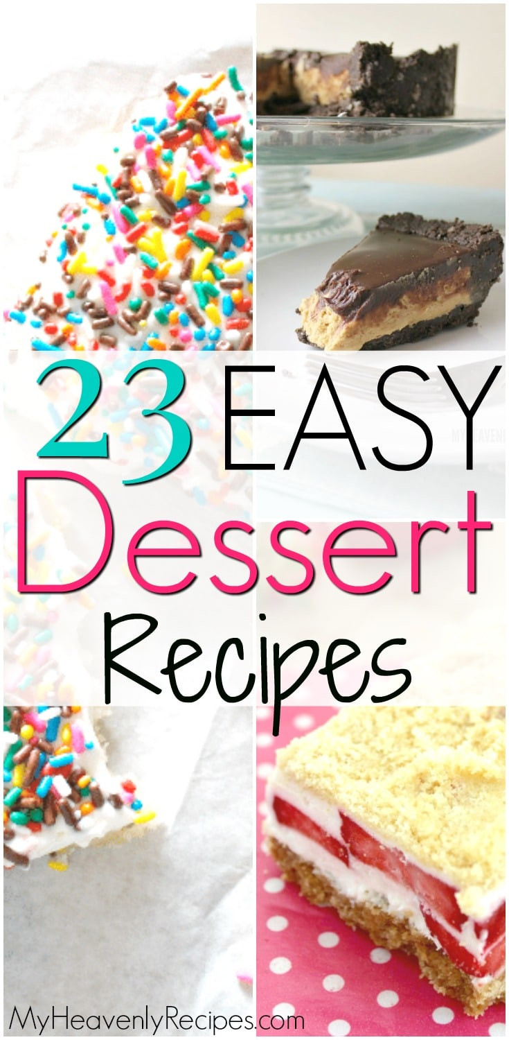 Easy Dessert Recipes For Kids With Few Ingredients
 23 Simple Dessert Recipes with a Few Ingre nts My