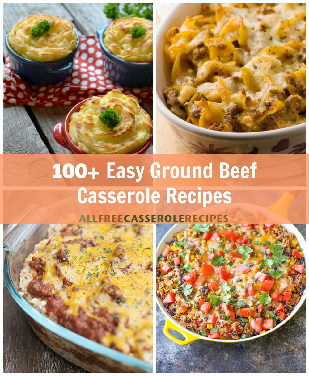 Easy Dishes With Ground Beef
 100 Easy Ground Beef Casserole Recipes