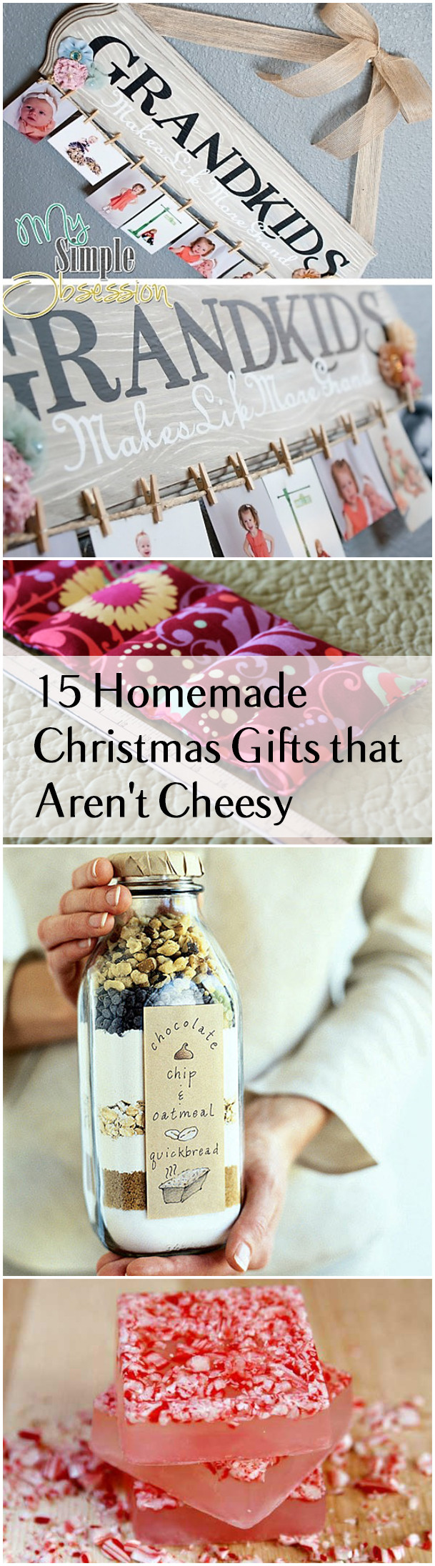 Easy DIY Christmas Gifts For Mom
 15 Homemade Christmas Gifts that Aren t Cheesy