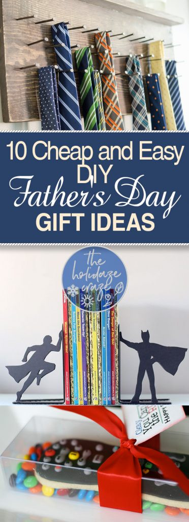 Easy DIY Father'S Day Gifts
 10 Cheap and Easy DIY Father s Day Gift Ideas