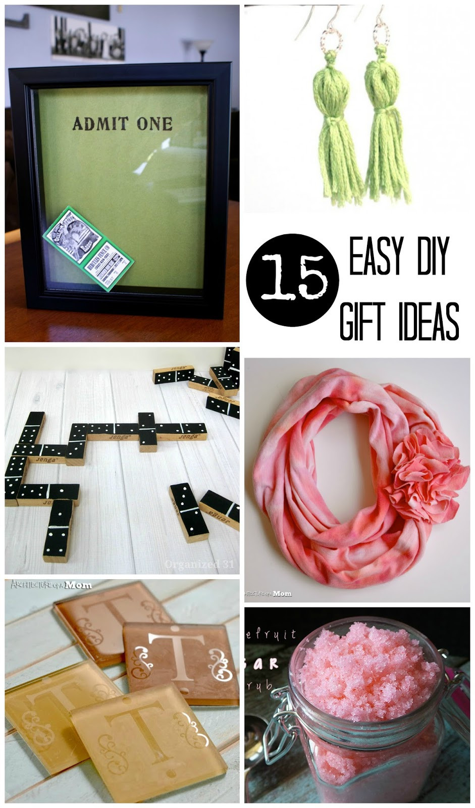 Easy DIY Gift Ideas
 Architecture of a Mom 15 Easy DIY Gift Ideas