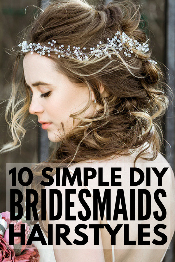 Easy DIY Updos For Long Hair
 10 Easy Bridesmaid Hairstyles for Long Hair