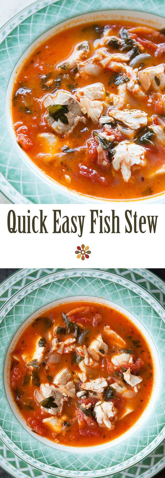 Easy Fish Stew Recipe
 Quick Easy Fish Stew Recipe