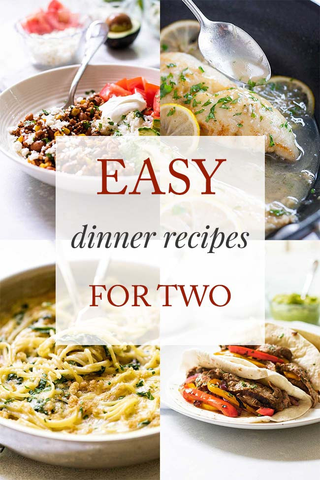 Easy Gourmet Dinners
 11 Easy Dinner Recipes for Two