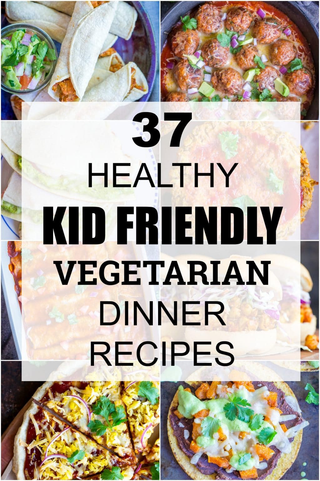 Easy Healthy Dinner Recipes For Kids
 37 Healthy Kid Friendly Ve arian Dinner Recipes She