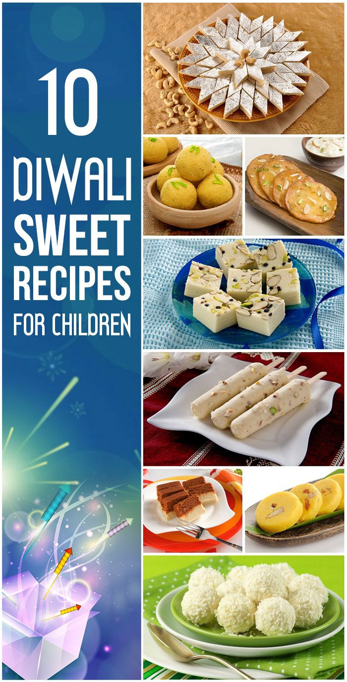 Easy Indian Recipes For Kids
 10 Easy Diwali Sweets Recipes For Children To Try