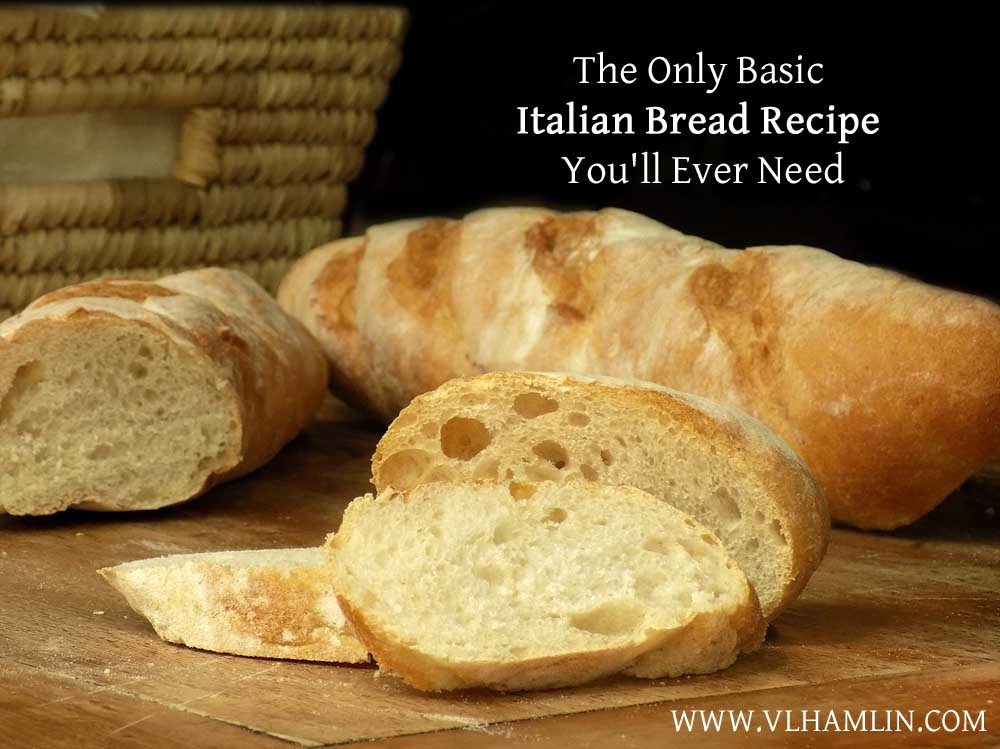 Easy Italian Bread Recipe
 The Best Basic Italian Bread Recipe Food Life Design