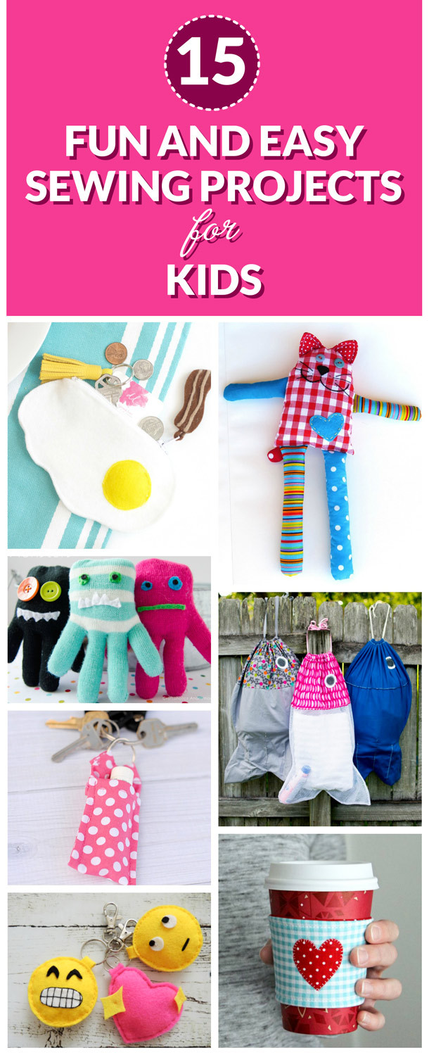 Easy Kids Project
 15 Fun and Easy Sewing Projects for Kids Dabbles & Babbles