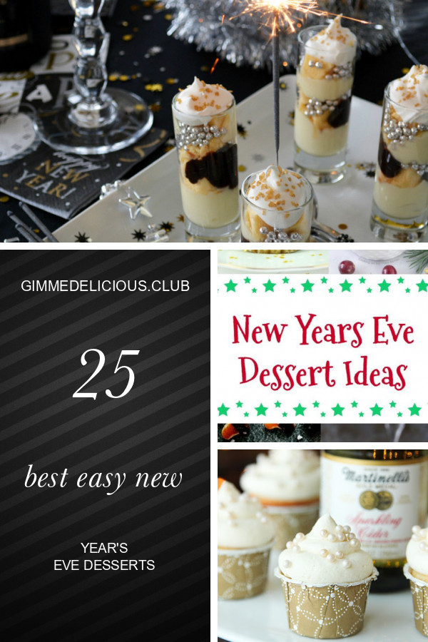 Easy New Year'S Eve Desserts
 25 Best Easy New Year s Eve Desserts Best Round Up