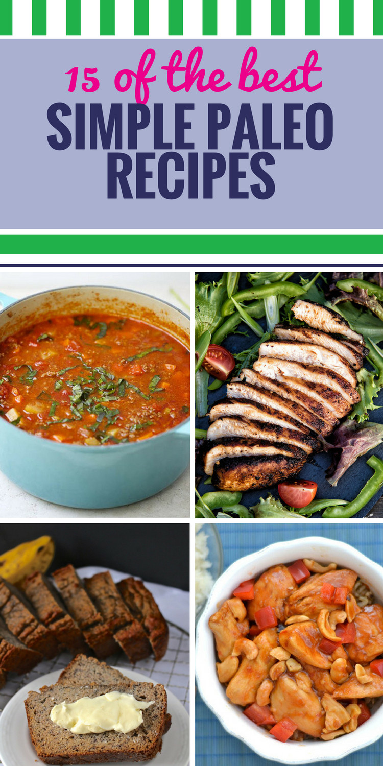 Easy Paleo Recipes For Kids
 15 Simple Paleo Recipes My Life and Kids