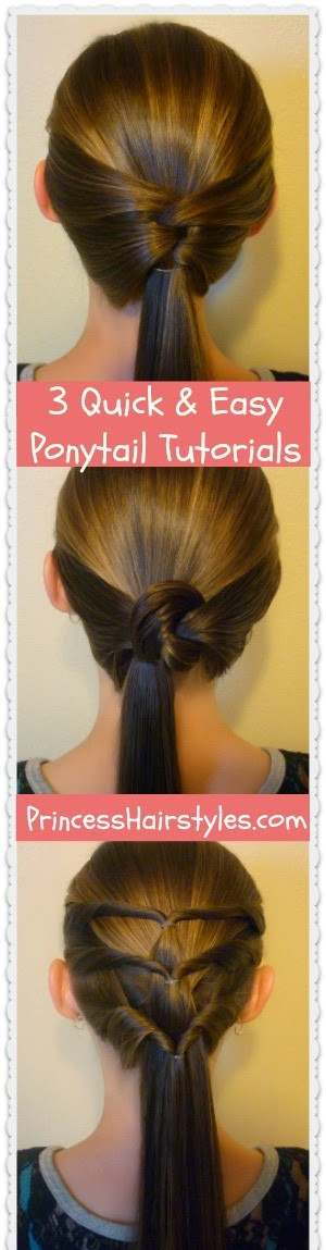 Easy Princess Hairstyles
 3 Quick and Easy Ponytail Hairstyles