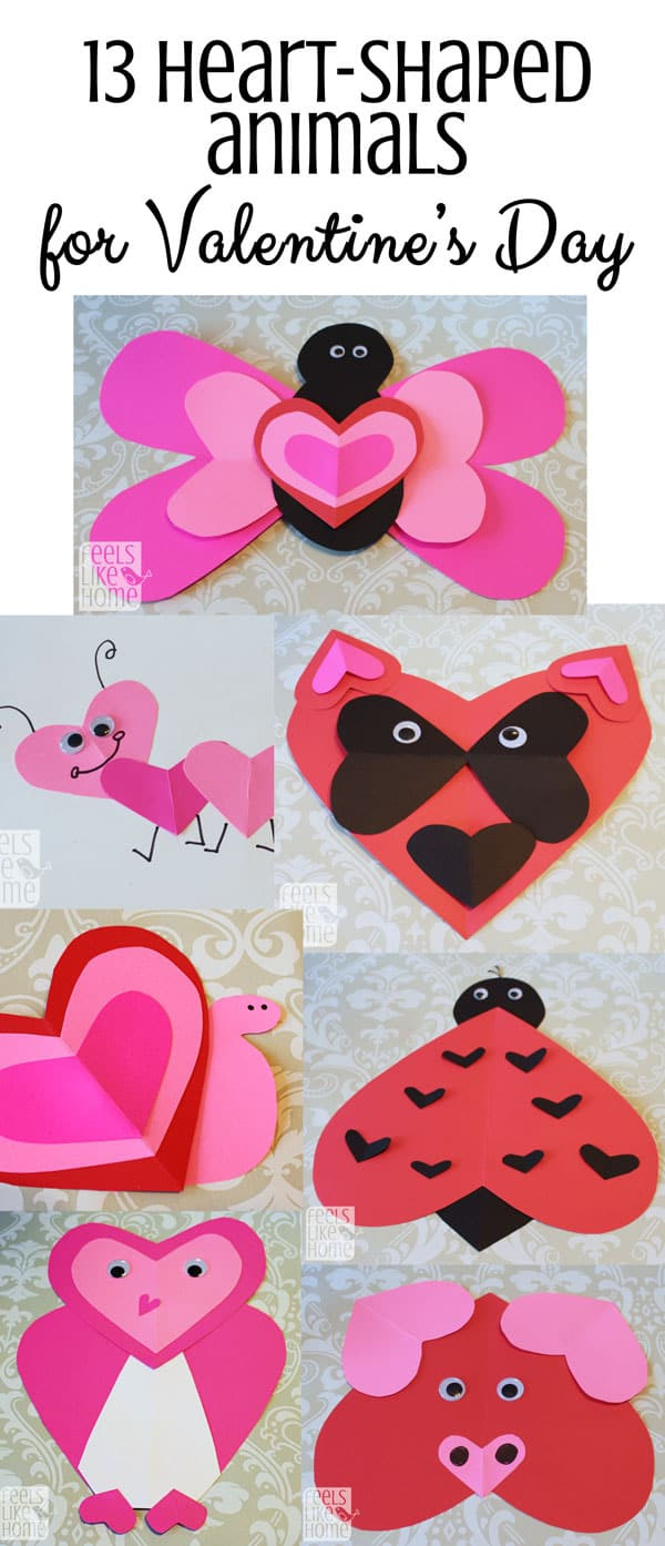 Easy Valentine Crafts For Preschoolers
 Valentine s Day Heart Animal Crafts for Kids Feels Like