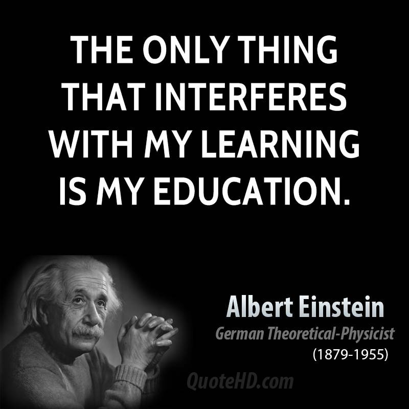 Einstein Quotes Education
 FAMOUS QUOTES ABOUT EDUCATION BY ALBERT EINSTEIN image
